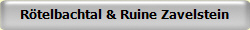 R�telbachtal & Ruine Zavelstein